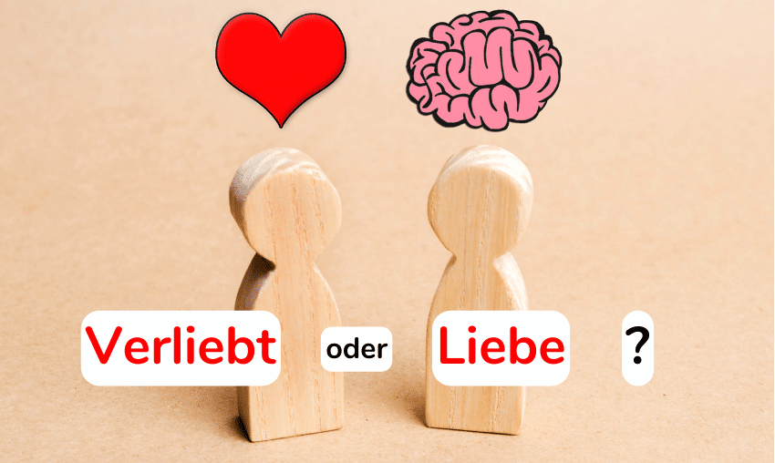 Unterschied Liebe und verliebt sein